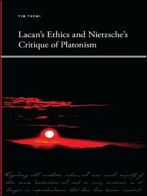 cover image of Lacan's Ethics and Nietzsche's Critique of Platonism